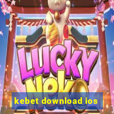 kebet download ios